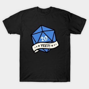 Nat 20 Yeet! T-Shirt